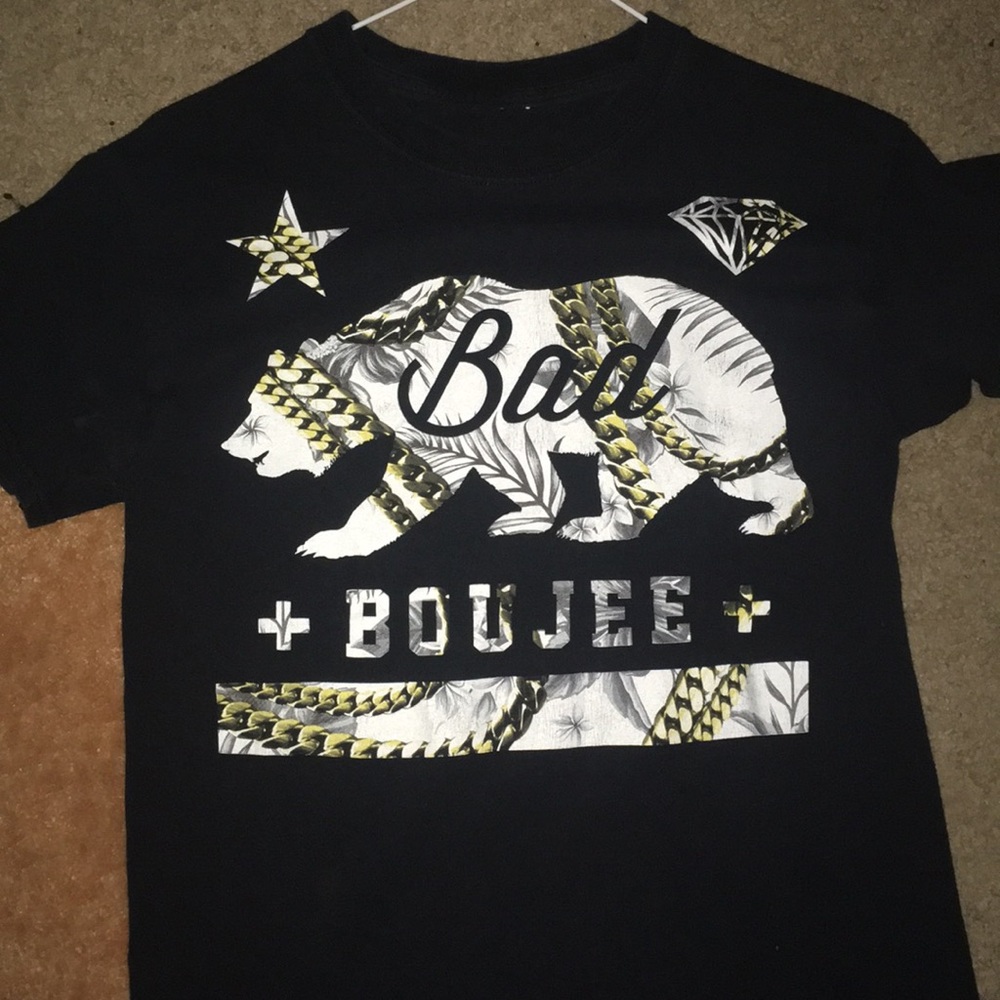 Men’s small, Bad + Boujee T-shirt